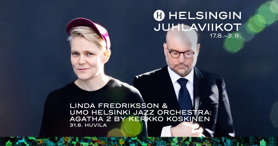 Linda Fredriksson & UMO Helsinki Jazz Orchestra: Agatha 2 by Kerkko Koskinen, Iisa