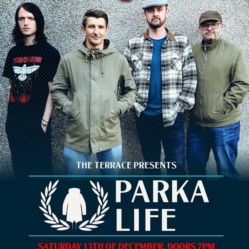 The Terrace Presents Parka Life