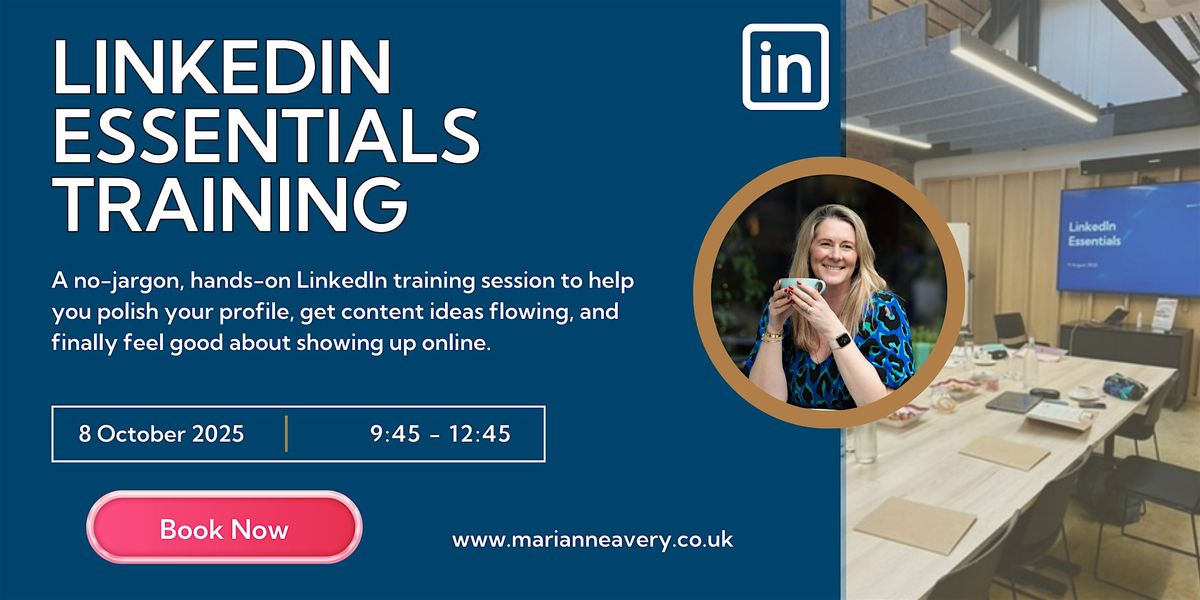 LinkedIn Essentials Training - In Person Workshop (Northampton)