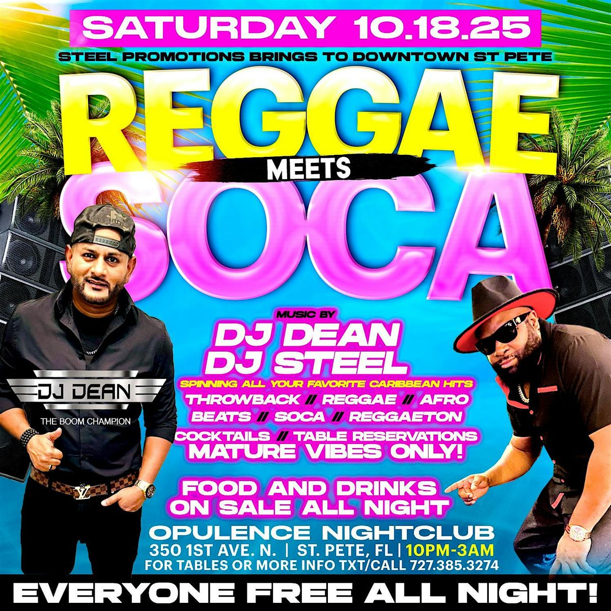 Saturday Night\u2019s Reggae Meets Soca Downtown St. Pete w\/ DJ Dean