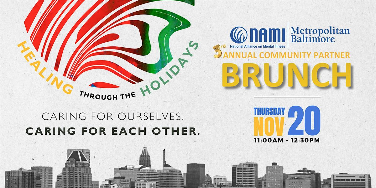 Healing Through the Holidays: Caring for Ourselves. Caring for Each Other.