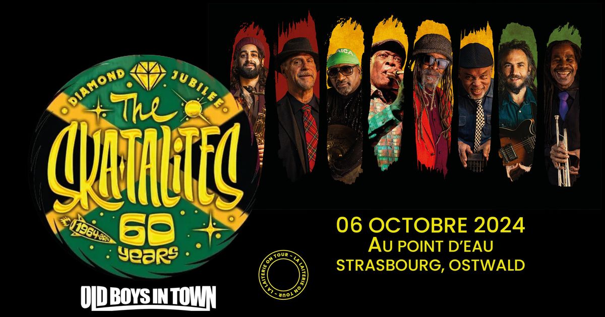 THE SKATALITES  + OLD BOYS IN TOWN  - Le Point d'Eau - Strasbourg \/Ostwald