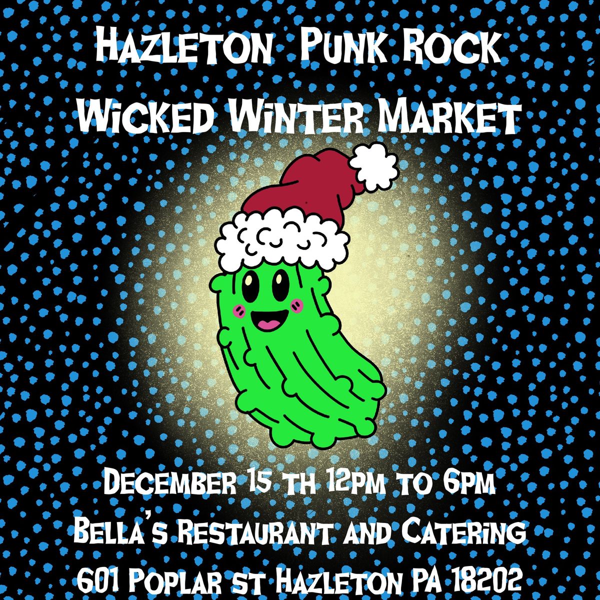 Hazleton Punk Rock Wicked Winter Flea MArket 