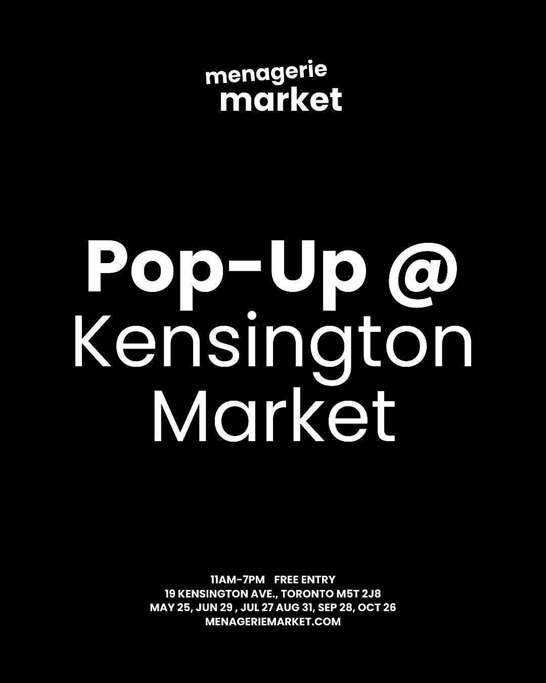 Menagerie Market: Pop-Up at Kensington Market