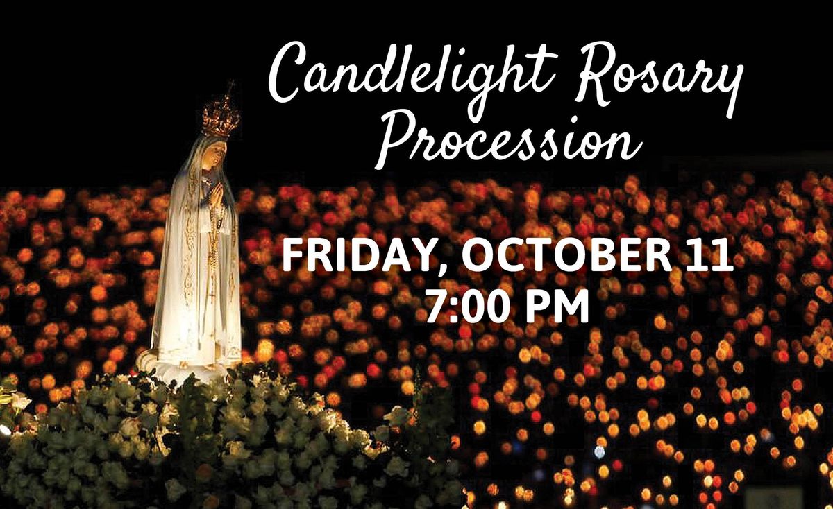 Candlelight Rosary Procession