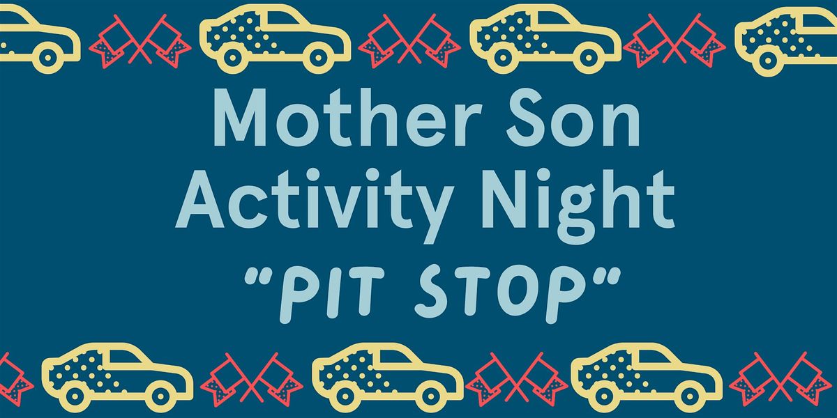 Mother Son Activity Night