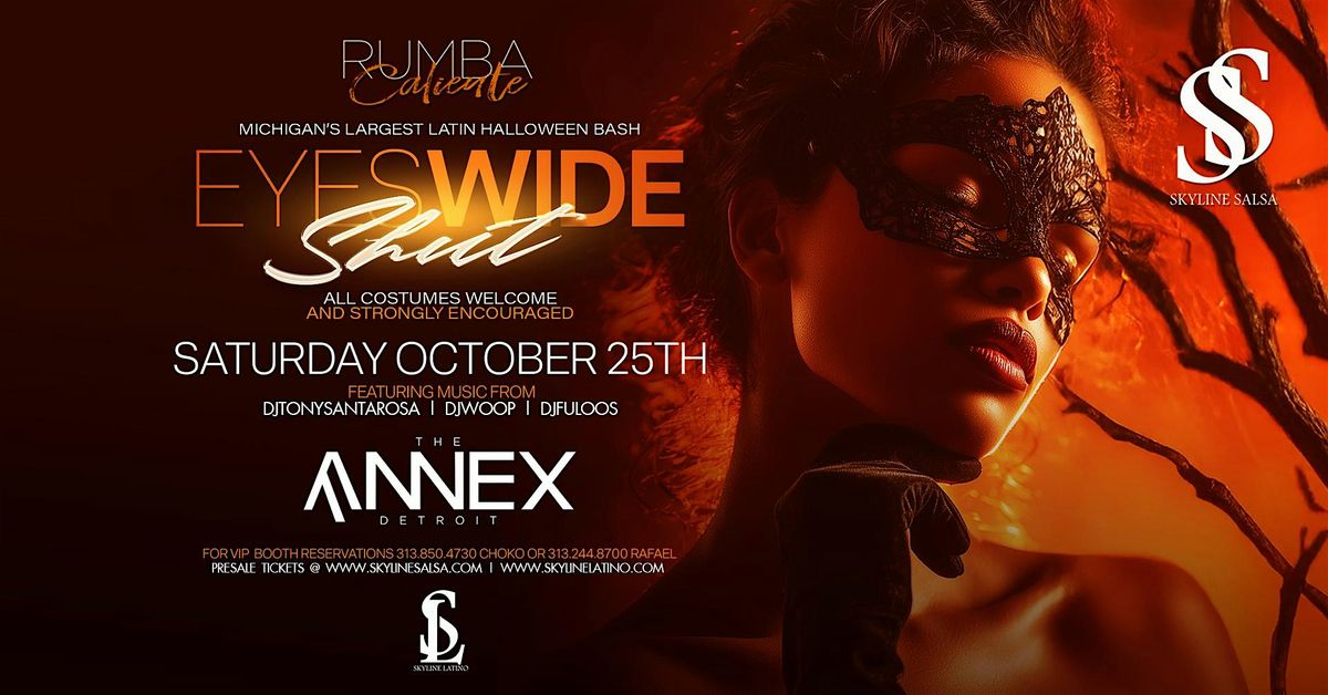 Michigan Biggest Latin Halloween Fiesta At Annex Tickets at the door