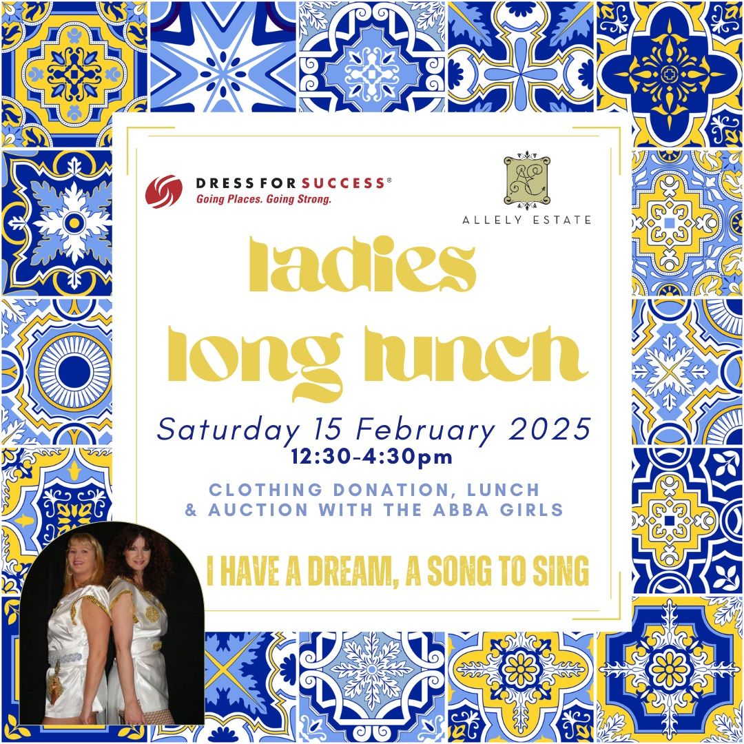 Ladies Mediterranean Long Lunch with the ABBA gals for Dress for Success Auckland  