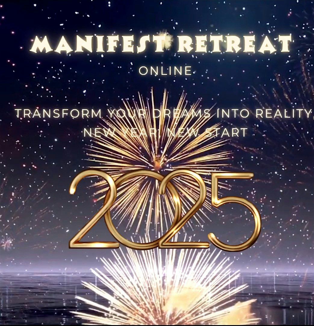 MANIFEST RETREAT ONLINE \u2728