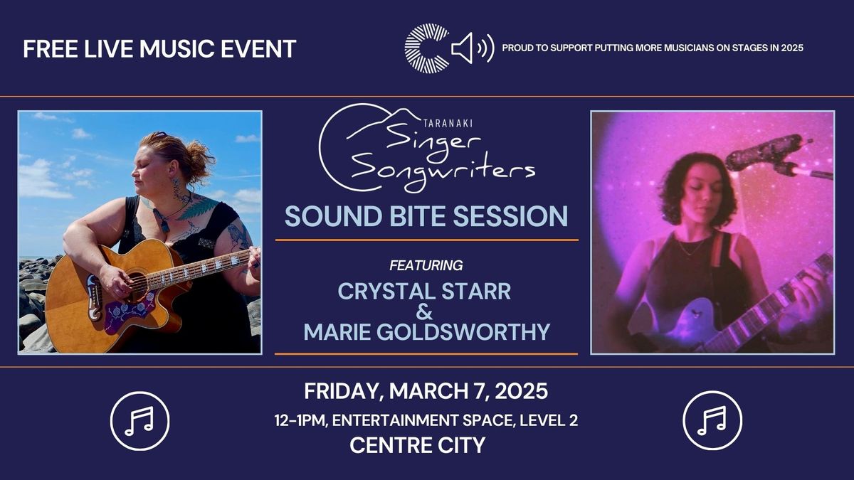 Sound Bite Sessions - Crystal Starr & Marie Goldsworthy