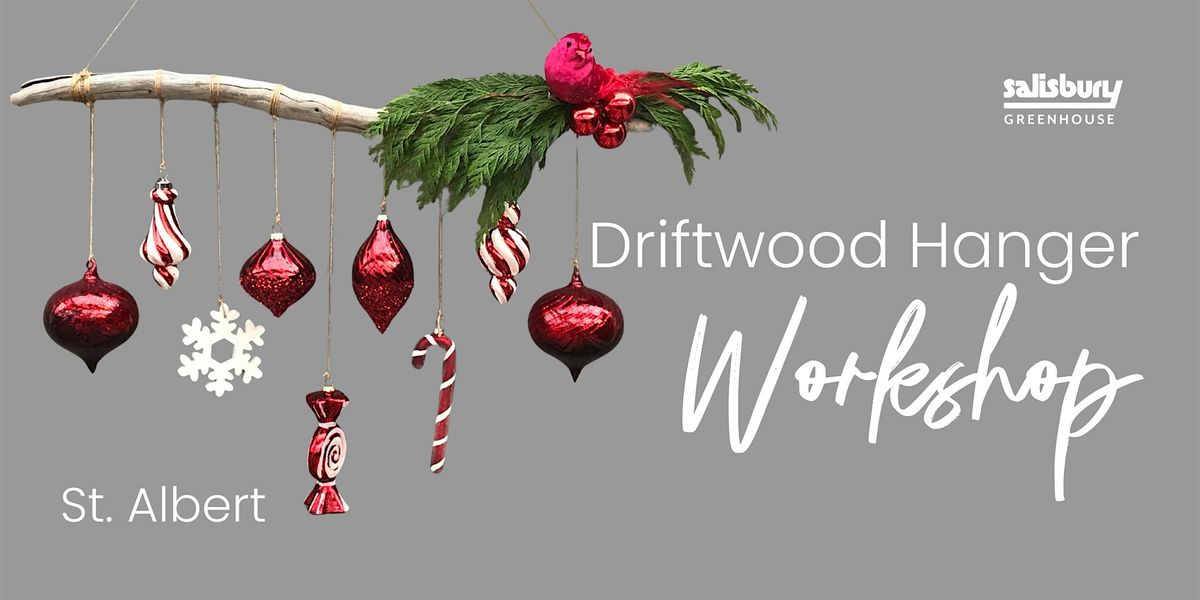 Driftwood Hanger| Workshop| Salisbury at Enjoy| St. Albert
