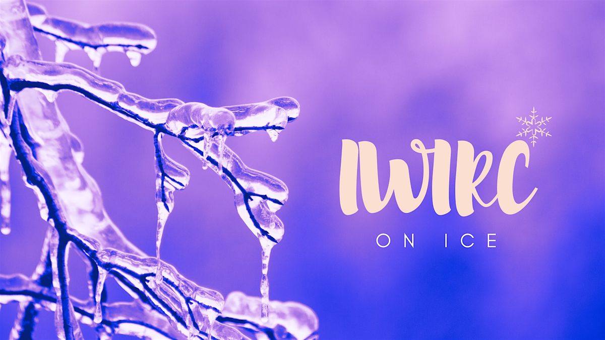 IWIRC on Ice 2026