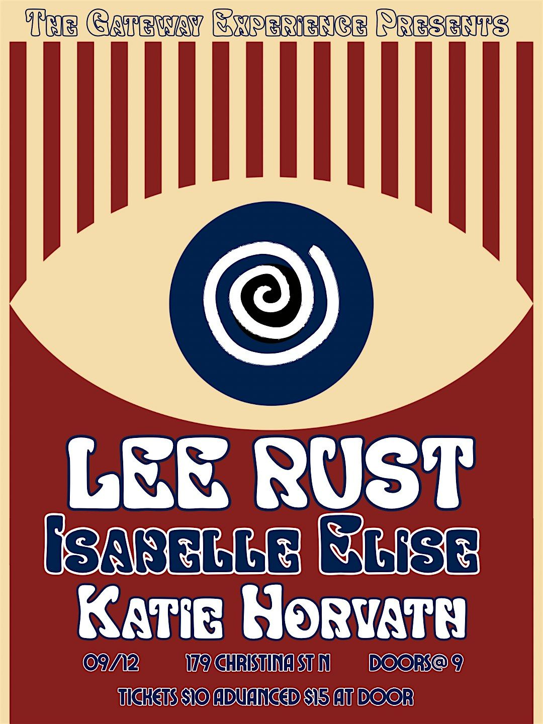 The Gateway Experience Presents - Lee Rust, Isabelle Elise, Katie Horvath