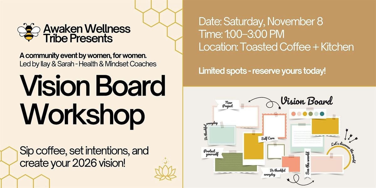 Vision Board Gathering: 2026 Health Vision (Awaken Wellness Tribe)