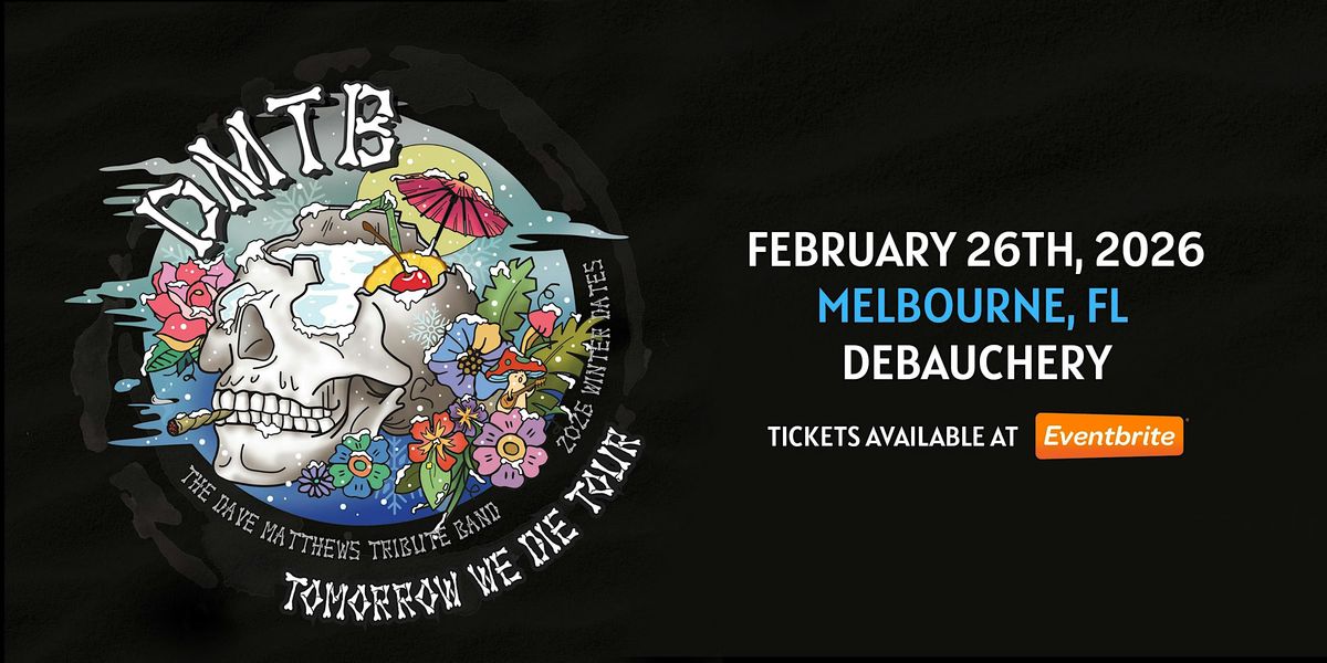 THE DAVE MATTHEWS TRIBUTE BAND - MELBOURNE