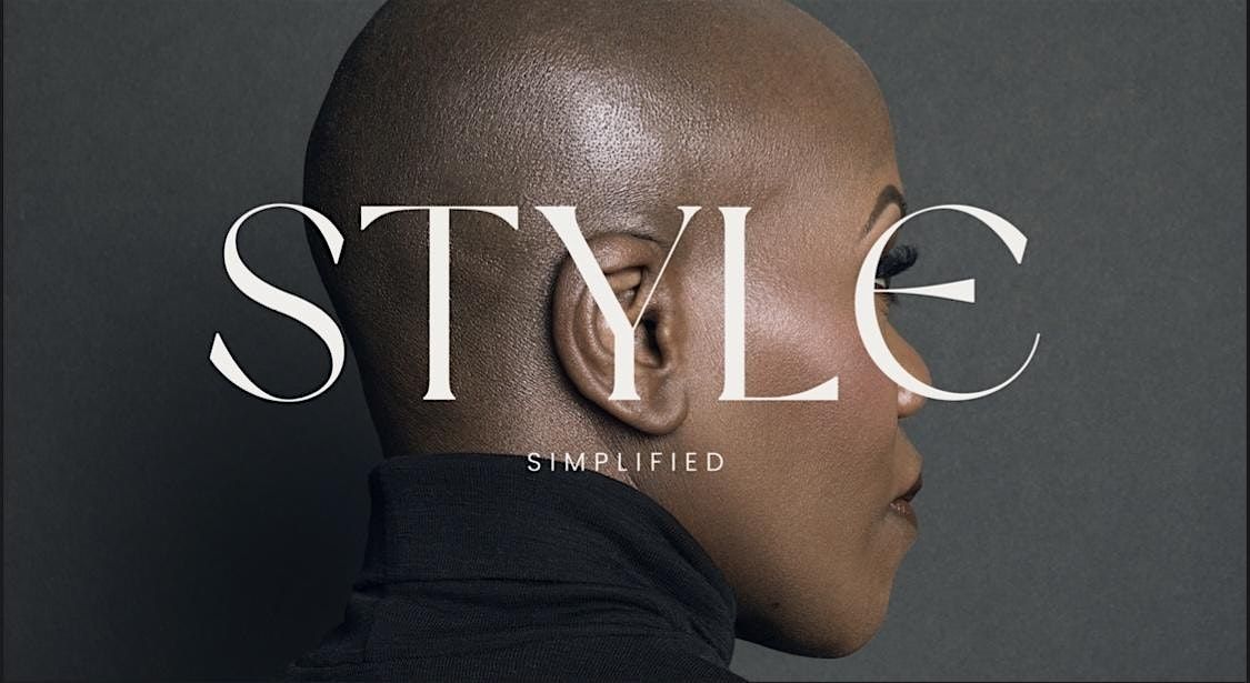 Style Simplified Workshop Series