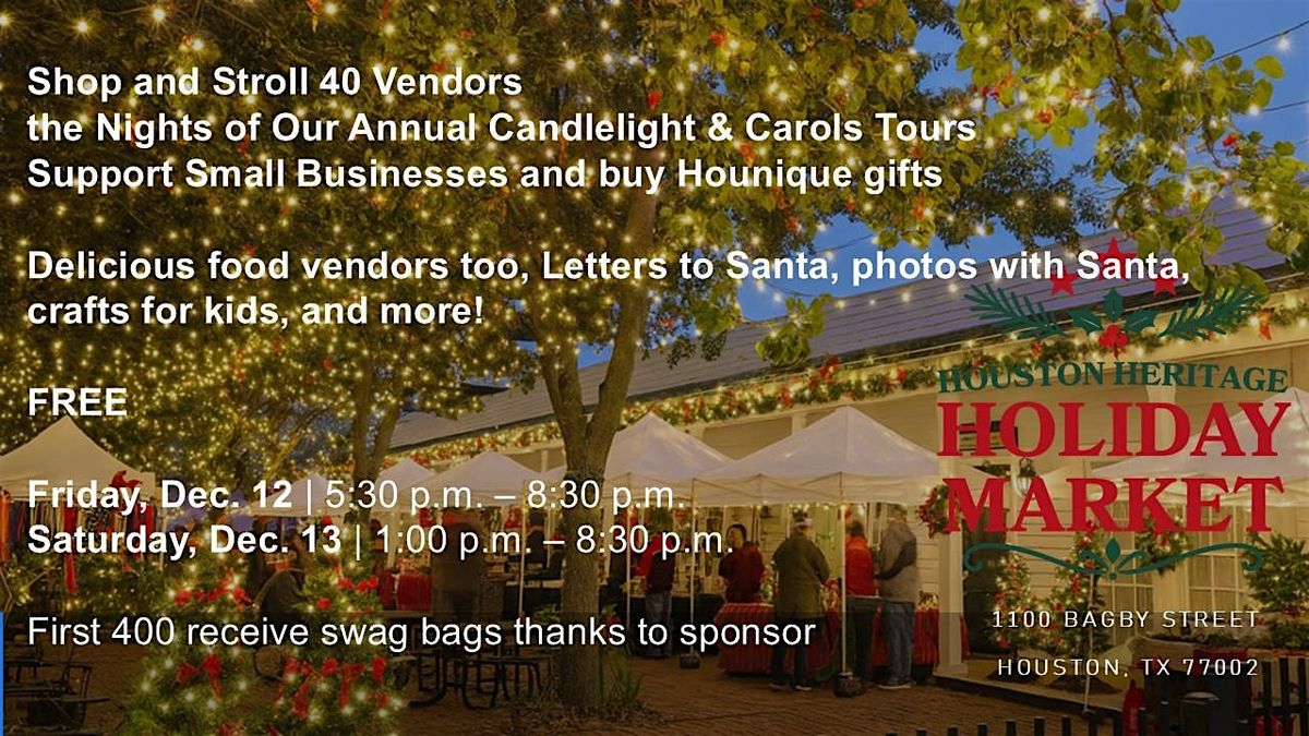 Houston Heritage Holiday Market at The Heritage Society