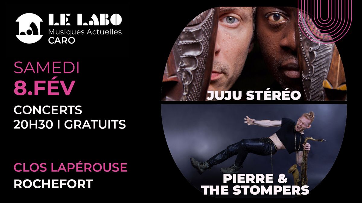 Carte Blanche aux ARTS FOUS : Juju Stereo \/ Pierre & The Stompers - gratuit 