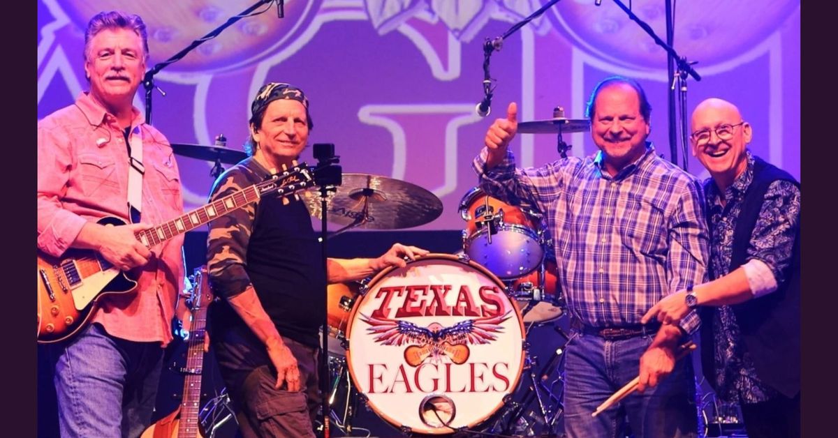 Texas Eagles - A Tribute to the Eagles