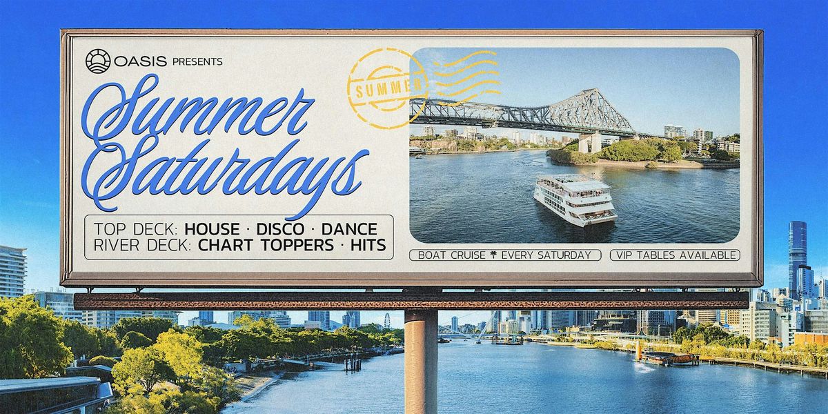 OASIS Saturdays - Afternoon Boat Party - Saturday, 13th of December 2025