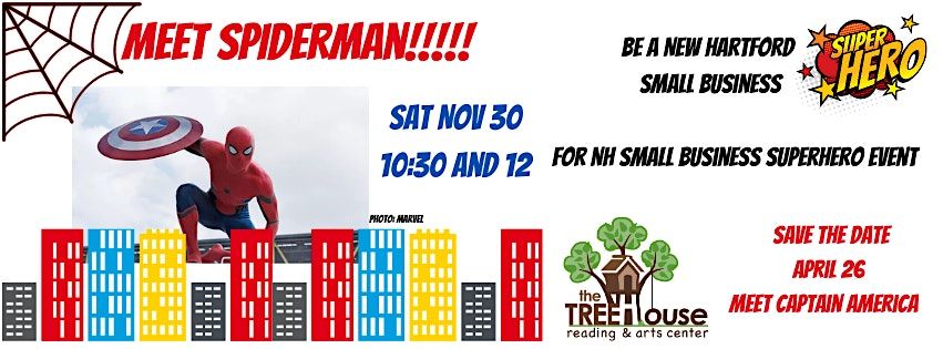 Meet Spiderman! at the Treehouse Reading and Arts Center