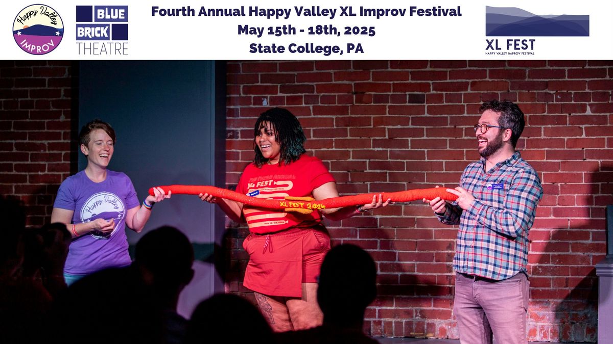 Fourth Annual Happy Valley XL Improv Festival