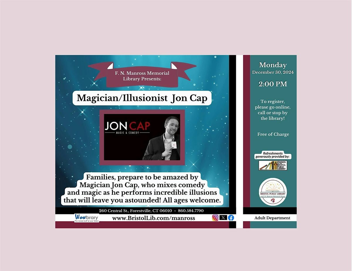 Magician & Illusionist Jon Cap