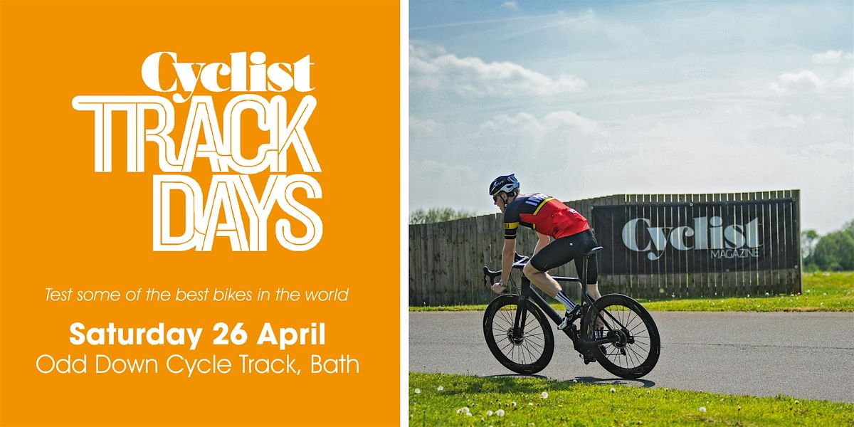 Bath Cyclist Track Day - Try out the latest road bikes on a closed circuit