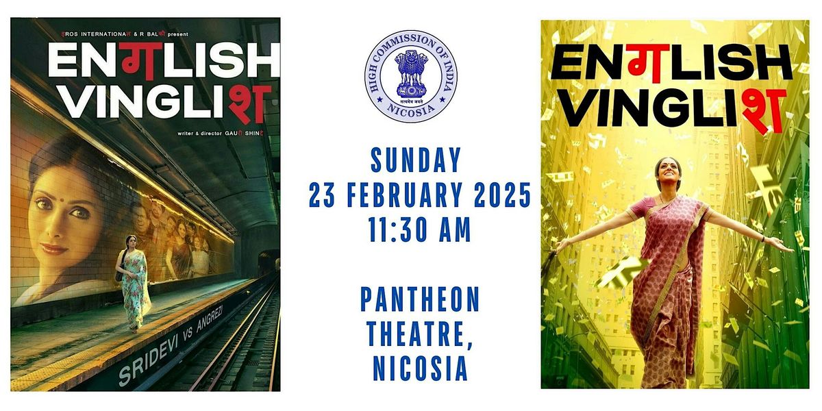 FREE Movie English Vinglish 23 Feb 11:30 AM Nicosia Cyprus