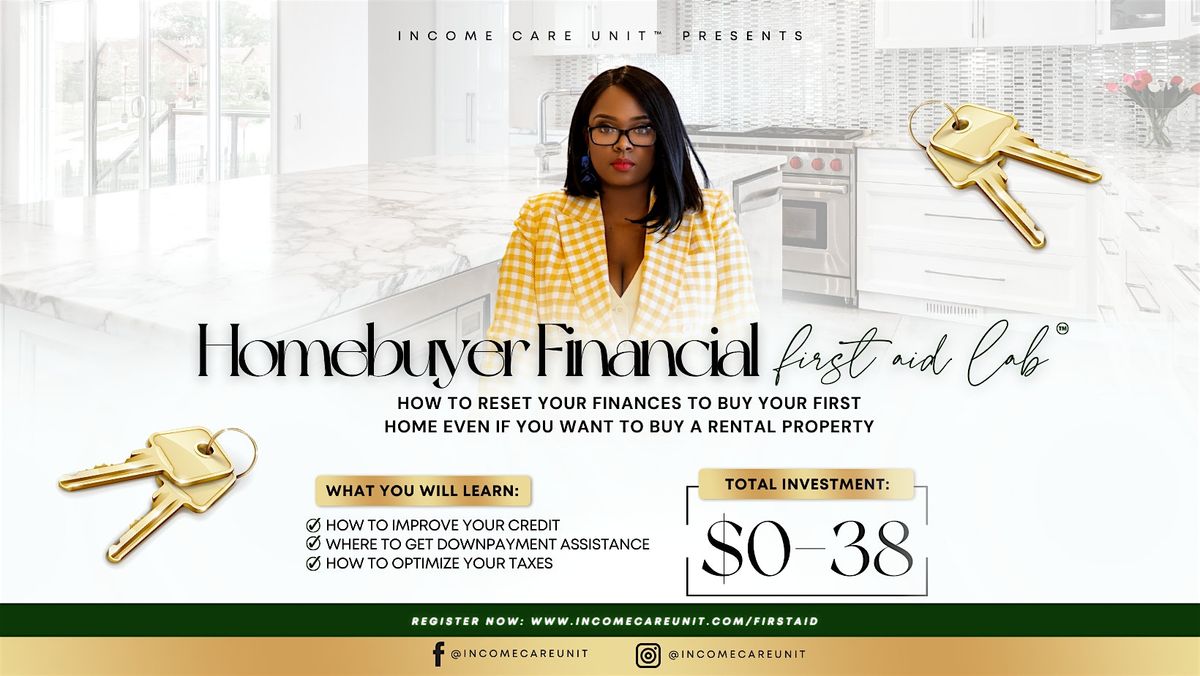 Homebuyer Financial First Aid Lab FREE Masterclass