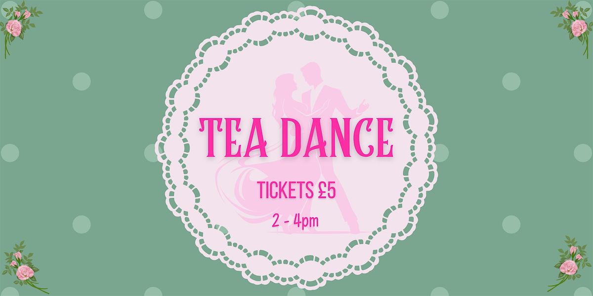 Tea Dance