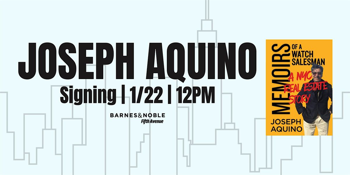 Signing with Joseph Aquino @ B&N 5th Ave NYC!
