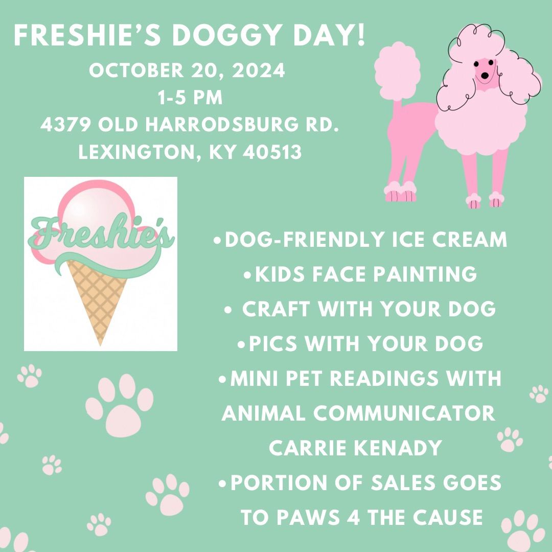 Freshie's Doggy Day! 