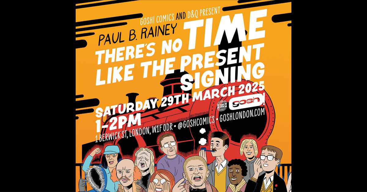 There's No Time Like the Present Signing With Paul B. Rainey