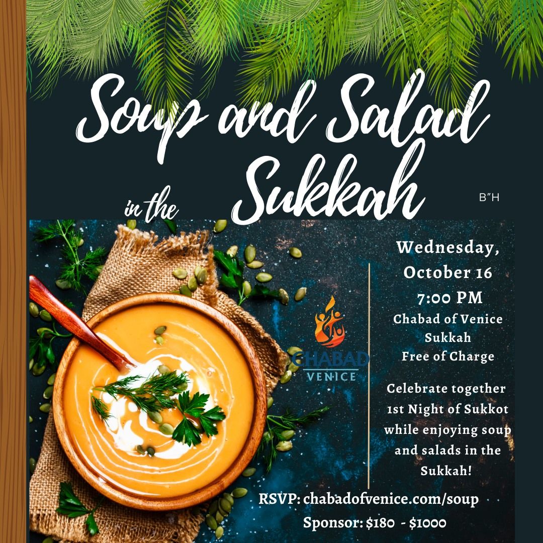 Soup and Salad in the Sukkah