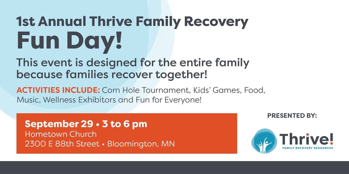 Thrive! Family Recovery Fun Fest