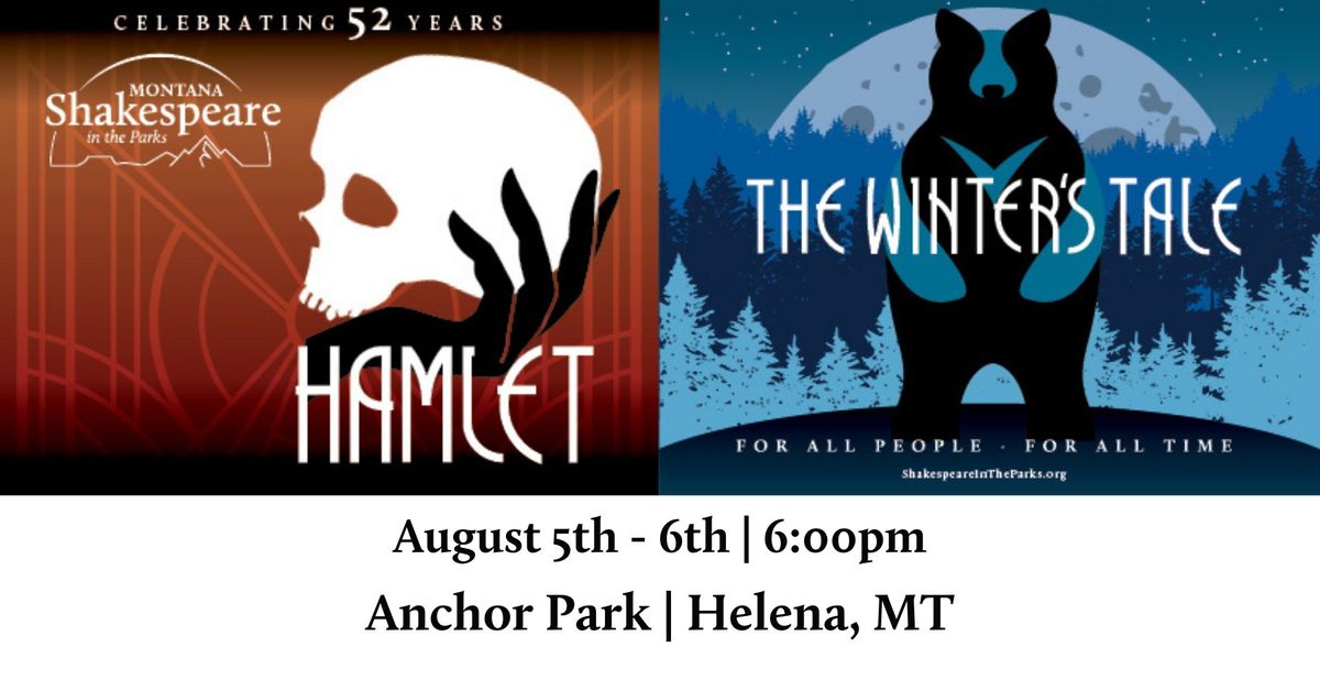 Free Performances of "Hamlet" and "The Winter's Tale" in Helena, MT