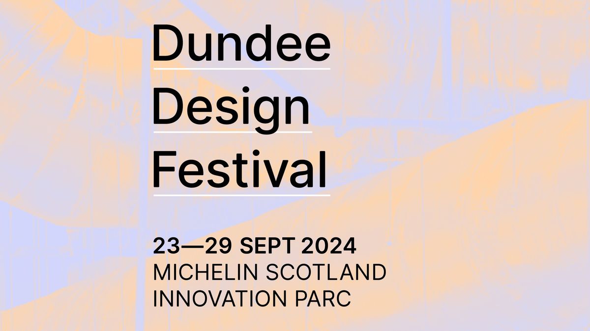 Dundee Design Festival