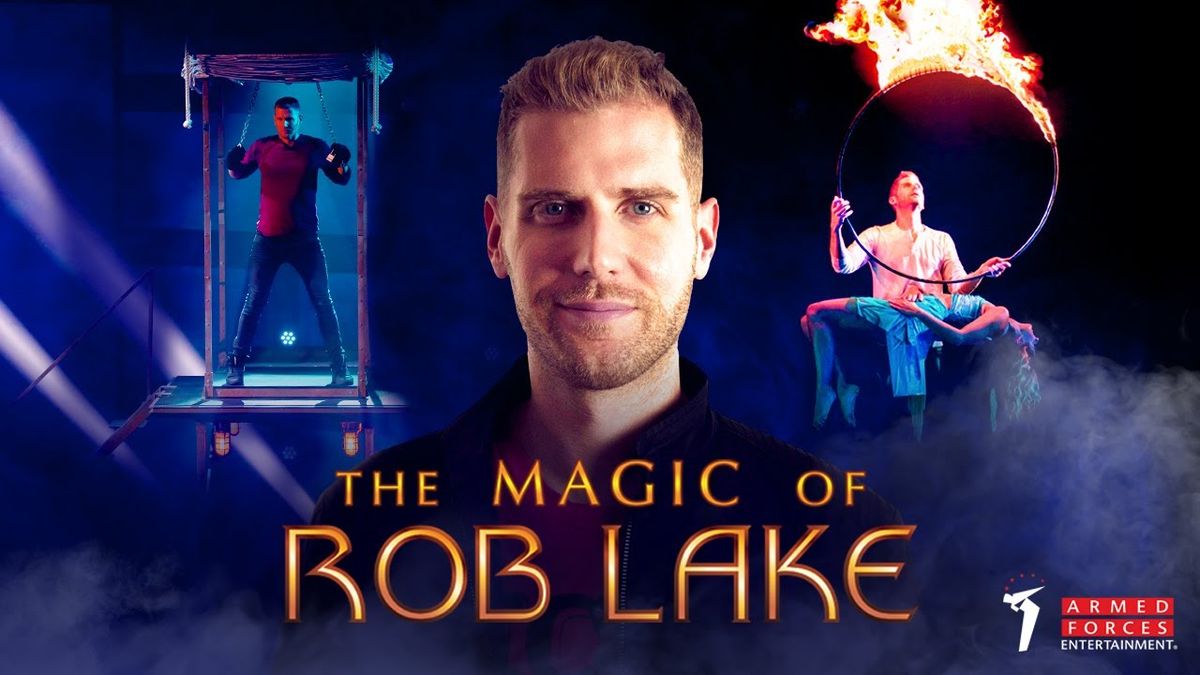 The Magic of Rob Lake