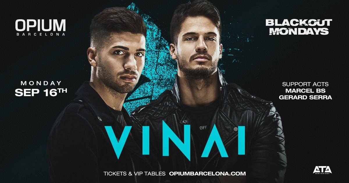 Vinai Blackout Mondays