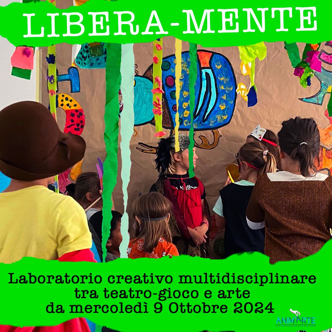 Libera-mente > Laboratorio multidisciplinare 6\/11 anni