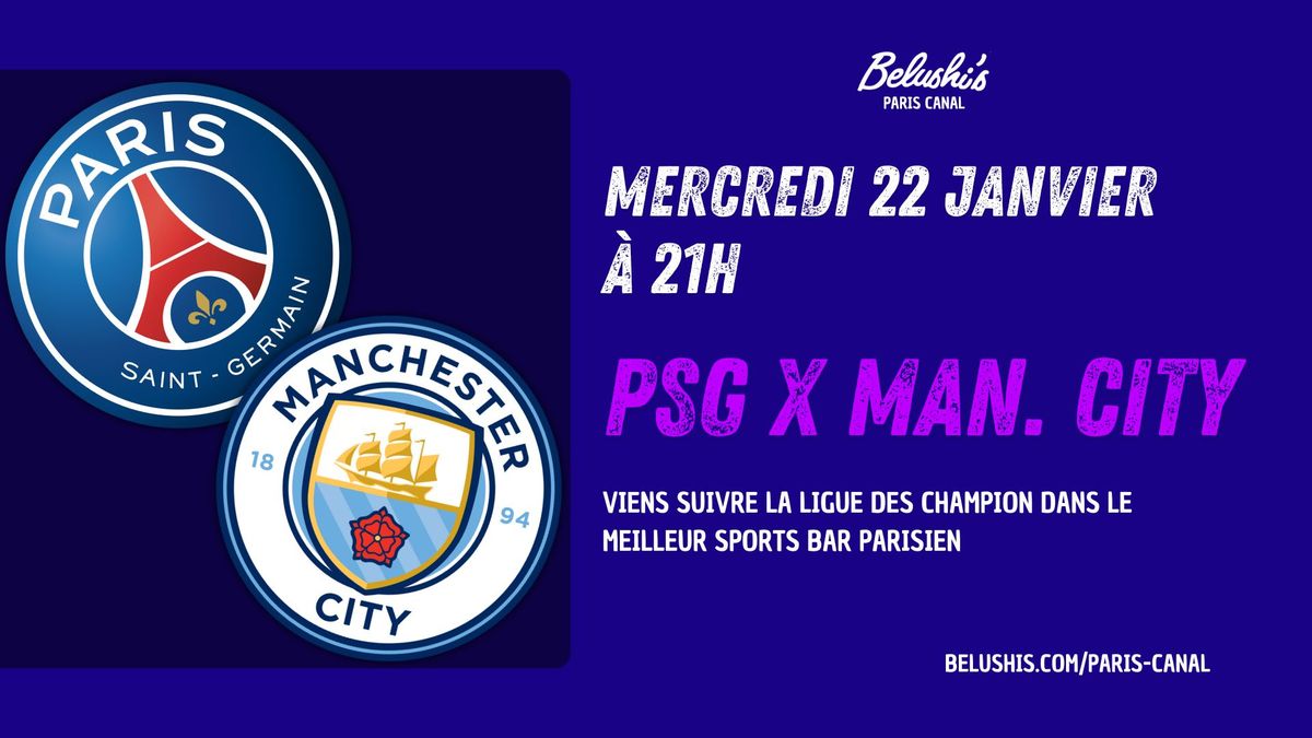 PSG x MAN. CITY \u26bd