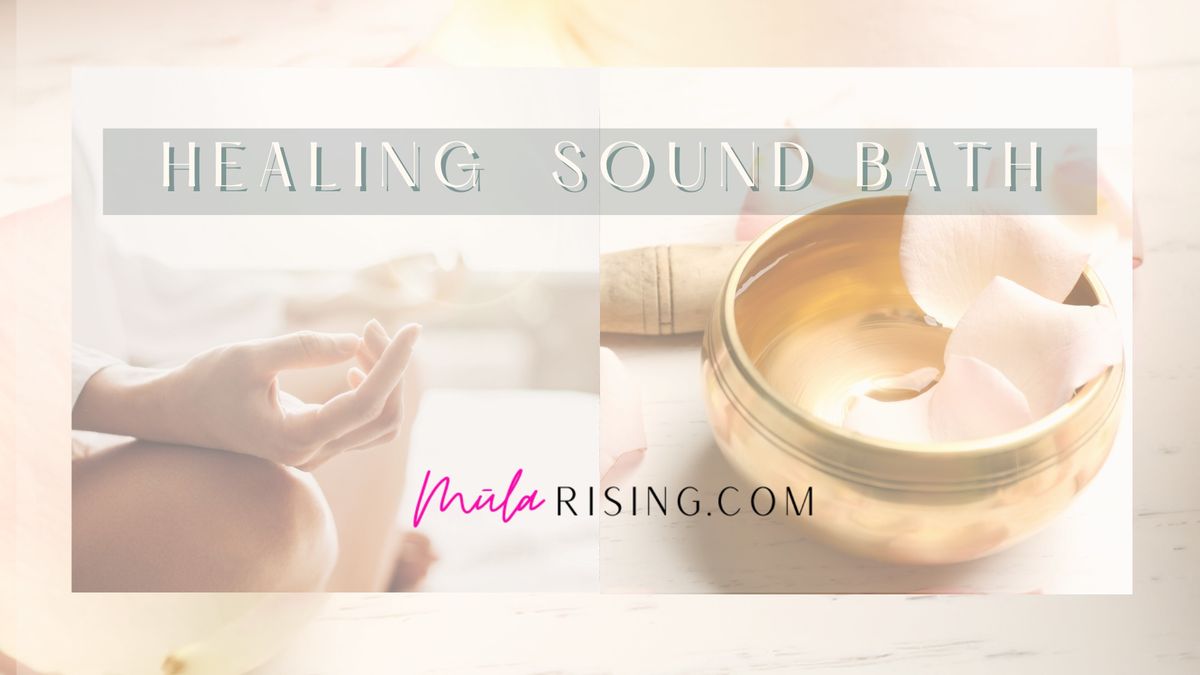 Healing Sound Bath at M\u016bla Rising