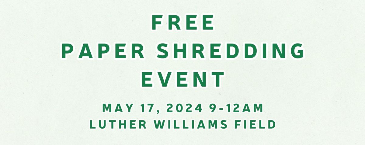 FREE Community Paper Shredding Event