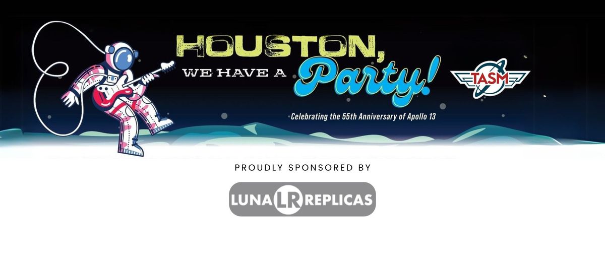 Apollo 13 55th Anniversary: Houston, We Have a Party!