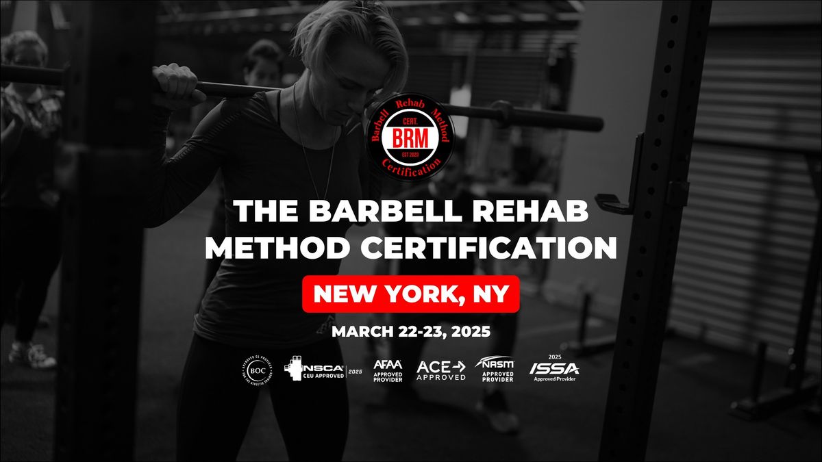 New York, NY | Barbell Rehab Method Certification