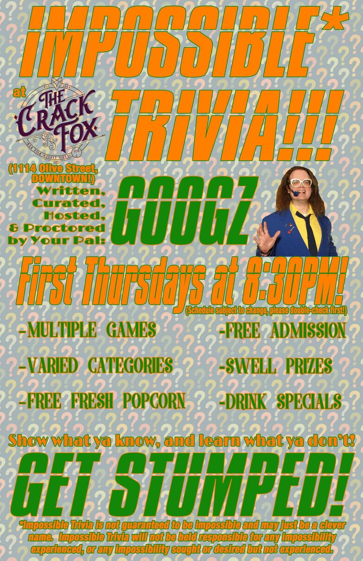Impossible Trivia, Written & Hosted By Googz ~ July MMXXIV
