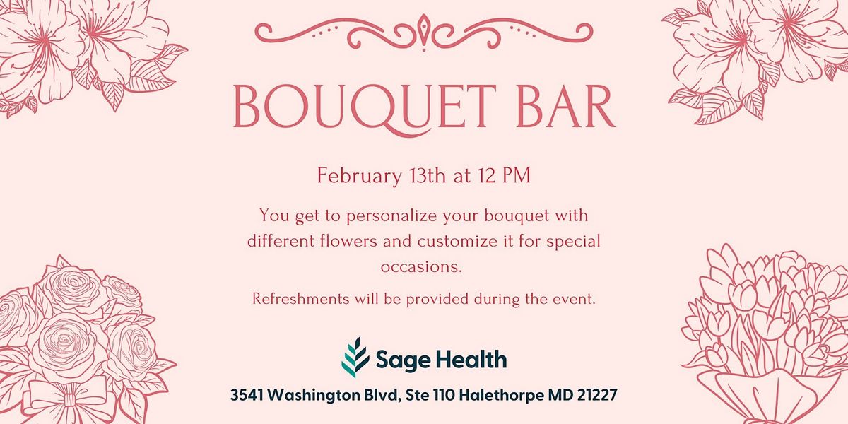 Sage Health Bouquet Bar