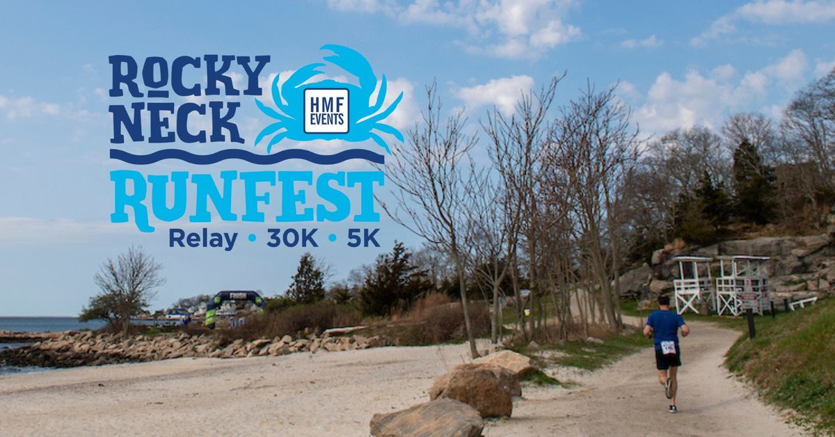 Rocky Neck Runfest - Relay, 30K, 5K