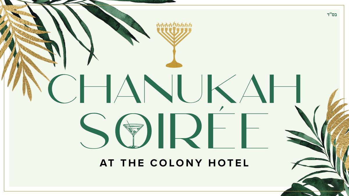 Chanukah Soiree @The Colony